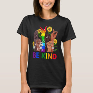 Be Kind Sign Language Hand Talking LGBTQ+ Gay Les  T-Shirt