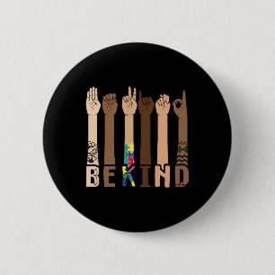 Be Kind Sign Language Hand Talking Teachers Interp 6 Cm Round Badge