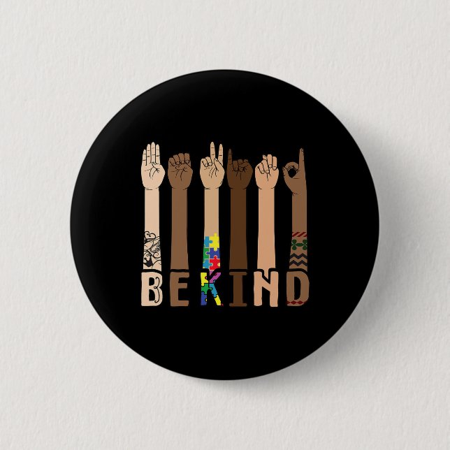 Be Kind Sign Language Hand Talking Teachers Interp 6 Cm Round Badge (Front)