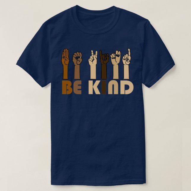 Be Kind Sign Language Hand Talking Teachers Interp T-Shirt (Design Front)