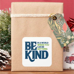Be Kind Square Sticker