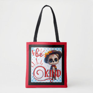 Be Kind Sugar Skull Tote Bag