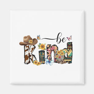 Be Kind Sunflower flora Magnet