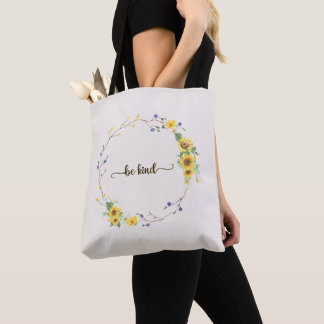 Be Kind, Sunflower Floral Botanical Wreath  Tote Bag