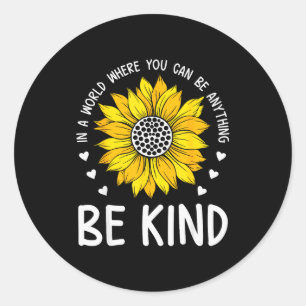 Be Kind Sunflower Orange Anti Bullying Unity Day K Classic Round Sticker