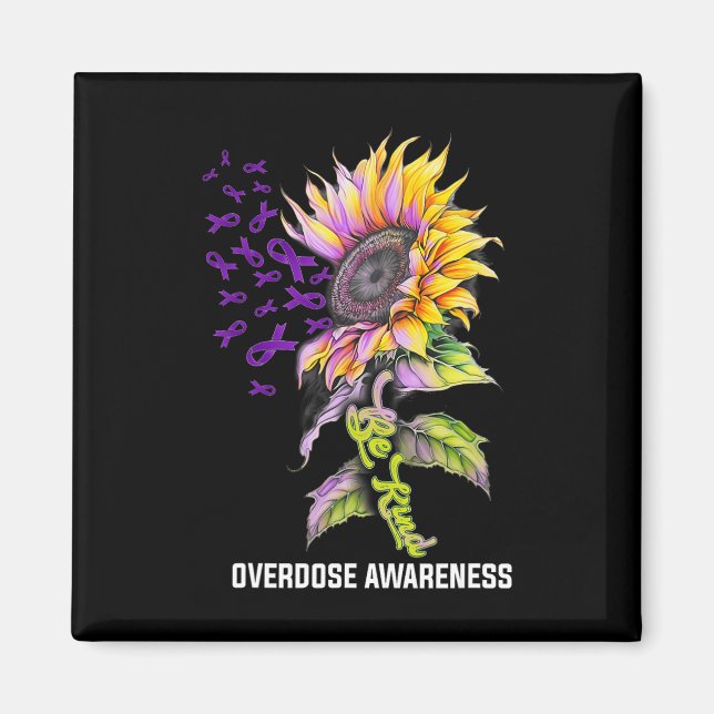 Be Kind Sunflower Overdose Awareness  Magnet (Front)
