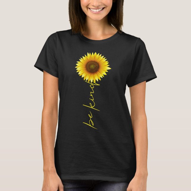 Be Kind Sunflower T-Shirt (Front)