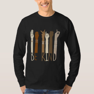 Be Kind Support Diversity Equality Dark Skin Love T-Shirt
