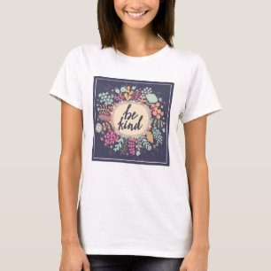Be Kind T-Shirt