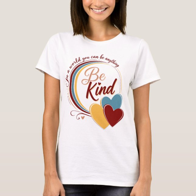 Be Kind T-Shirt (Front)