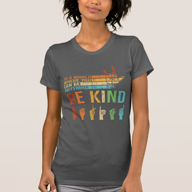 Be Kind T-Shirt (Front)