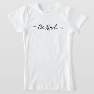 Be Kind T-Shirt