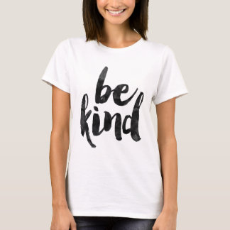 Be kind T-Shirt