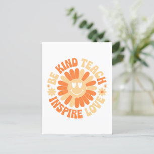 Be Kind Teach Inspire Love – Motivational Teacher Postcard