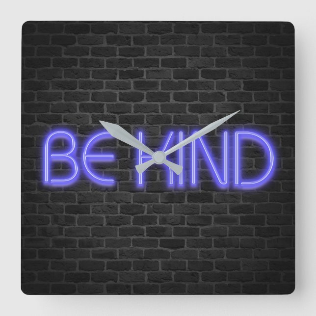 BE KIND text in neon lights on brick Square Wall Square Wall Clock (Front)