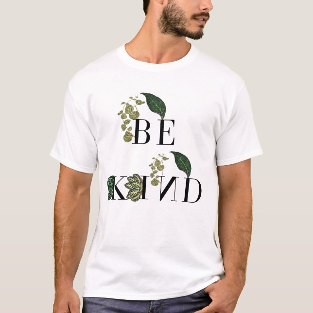 Be Kind Text Tree Leaf Abstract  modern art  T-Shirt (Front)