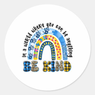 Be Kind Tie Dye Rainbow Choose Kindness Women Kids Classic Round Sticker
