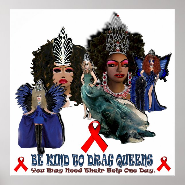Be Kind To Drag Queens Poster (Front)
