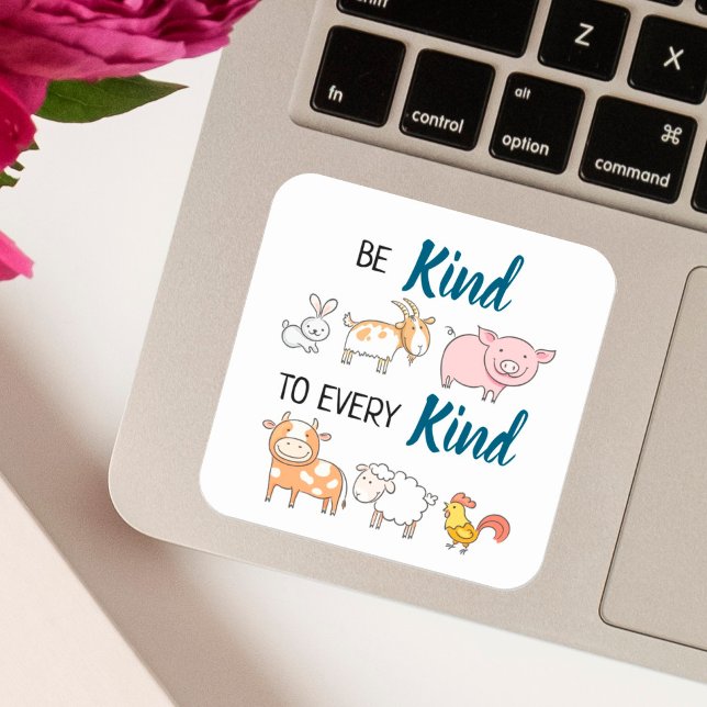 Be kind to every kind cute cartoon animals vegan square sticker (Creator Uploaded)