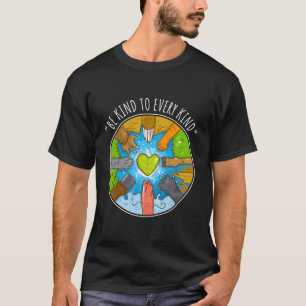 Be Kind To Every Kind For Vegetarians Vegan T-Shirt