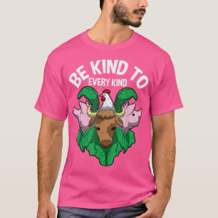 Be Kind To Every Kind Funny Vegan Vegetarian Veggi T-Shirt