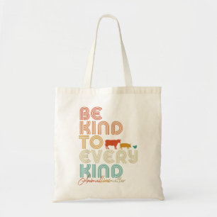 Be Kind To Every Kind, Vegan Vegetarian Tee Tote Bag