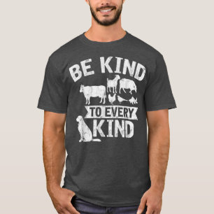 Be Kind To Every Kind Vegetarian Vegan Vintage Mot T-Shirt