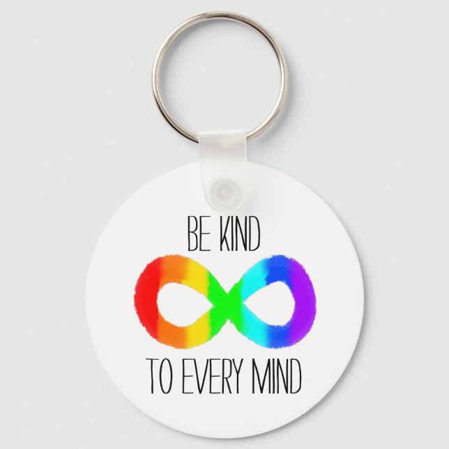 Be Kind to Every Mind - Autism Acceptance Rainbow Key Ring (Front)