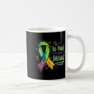 Be Kind to Mind Mental Health Awareness Colourful Coffee Mug