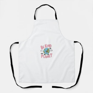 Be Kind to Our Planet 💚 Apron