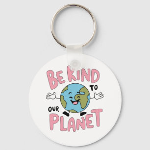 Be Kind to Our Planet 💚 Key Ring