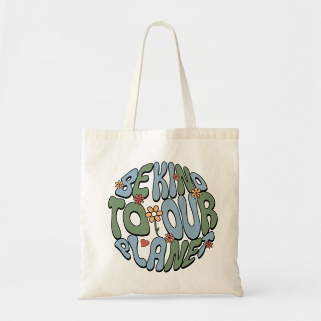 Be Kind To Our Planet - Save the Planet Monogram  Tote Bag (Front)