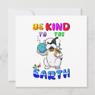 Be Kind To The Earth Announcement