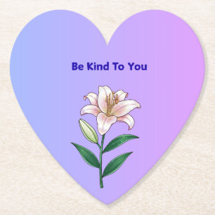 Be Kind To You Lily Self-Care  Paper Coaster