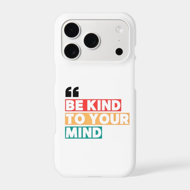 Be Kind To Your Mind Aesthetic Motivational iPhone (Back)