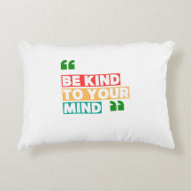 Be Kind to Your Mind