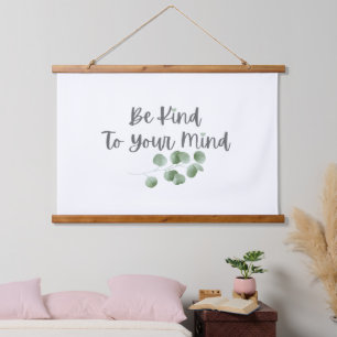 Be Kind To Your Mind Eucalyptus, Calm Well being Hanging Tapestry
