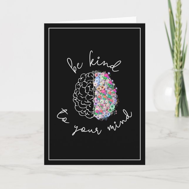 Be Kind To Your Mind Floral Brain Mental Health Card (Front)