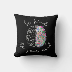Be Kind To Your Mind Floral Brain Mental Health Cushion