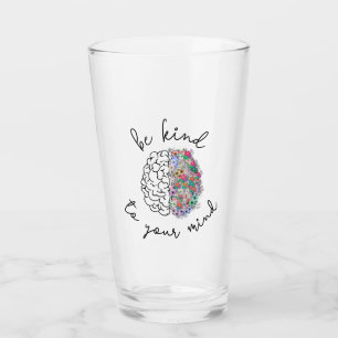 Be Kind To Your Mind Floral Brain Mental Health Glass