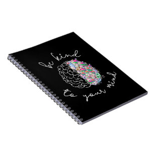 Be Kind To Your Mind Floral Brain Mental Health Notebook