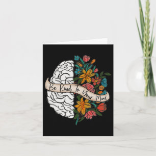 Be Kind To Your Mind Fun Women Mental Health Aware Card