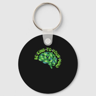 Be Kind To Your Mind Green Ribbon Brain - Mental H Key Ring