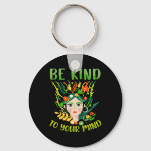 Be Kind To Your Mind Mental Health Problems Awaren Key Ring
