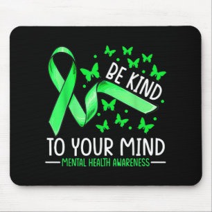 Be Kind To Your Mind Mental Health S Awareness Rib Mouse Mat