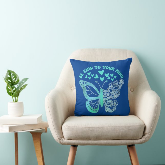 BE KIND TO YOUR MIND mental health support         Cushion (Chair)