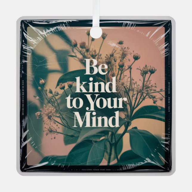 Be Kind To Your Mind Metal Tree Decoration (Front)