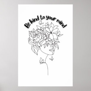 Be Kind To Your Mind Poster