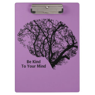 Be Kind To Your Mind Purple Brain Clipboard