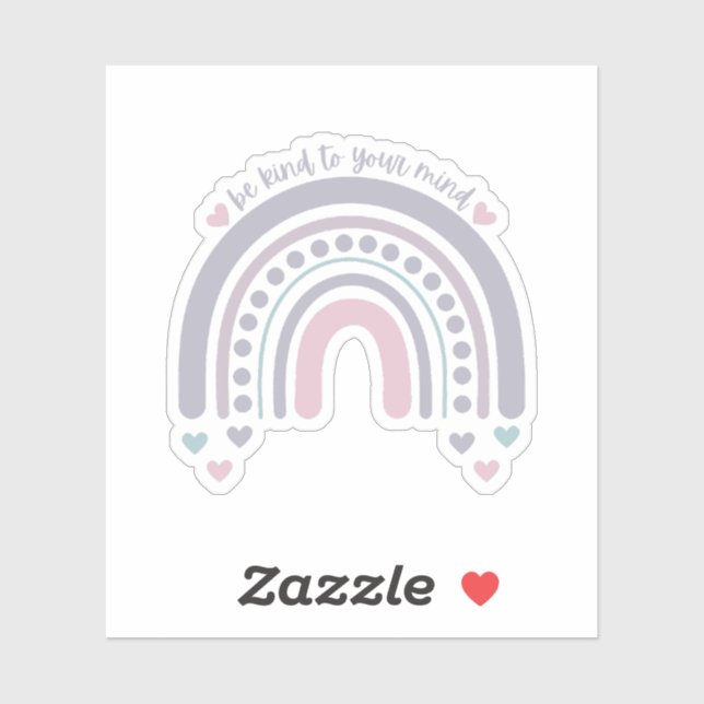 Be Kind to Your mind | Rainbow French Grey (Sheet)